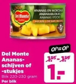 PLUS Del Monte Ananasschijven of stukjes aanbieding