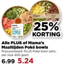 PLUS Alle PLUS of Mama's Maaltijden Poké bowls aanbieding