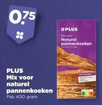 PLUS PLUS Mix voor naturel pannenkoeken aanbieding