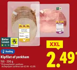 Lidl Kipfilet of yorkham aanbieding
