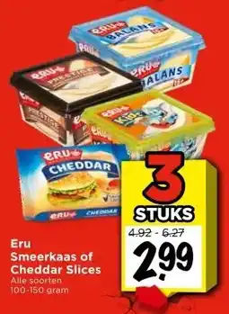 Vomar Voordeelmarkt Eru Smeerkaas of Cheddar Slices aanbieding