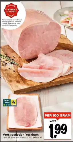 Vomar Voordeelmarkt Versgesneden Yorkham aanbieding