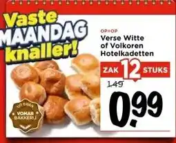 Vomar Voordeelmarkt Verse Witte of Volkoren Hotelkadetten aanbieding