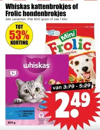 Dirk Whiskas kattenbrokjes of Frolic hondenbrokjes aanbieding