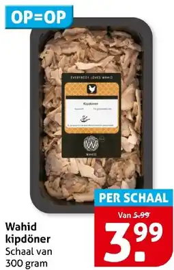 Hoogvliet Wahid kipdöner aanbieding