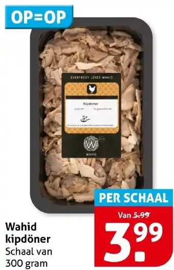 Hoogvliet Wahid kipdöner aanbieding