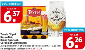 Hoogvliet Texels, Tripel Karmeliet, Brand Speciaal, Corona of Grimbergen aanbieding