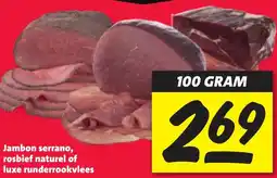 Nettorama Jambon serrano, rosbief naturel of luxe runderrookvlees aanbieding