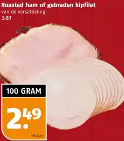 Poiesz Roasted ham of gebraden kipfilet aanbieding