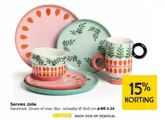 Xenos Servies Jolie aanbieding