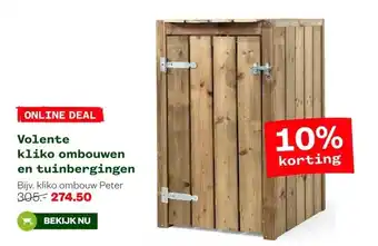 Welkoop Volente kliko ombouwen en tuinbergingen aanbieding