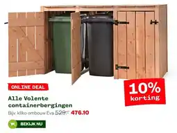 Welkoop Alle Volente containerbergingen aanbieding