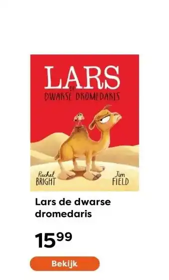 The Read Shop Lars de dwarse dromedaris aanbieding