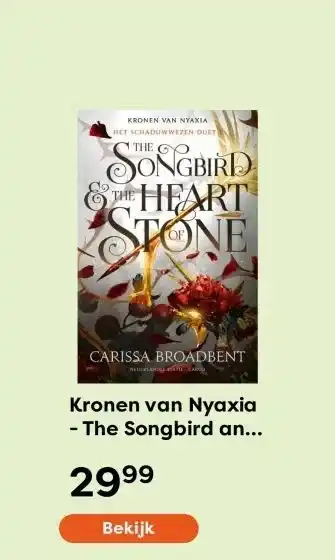 The Read Shop Kronen van Nyaxia - The Songbird and the Heart of Stone aanbieding
