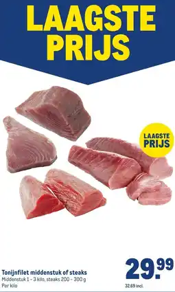 Makro Tonijnfilet middenstuk of steaks aanbieding