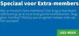 Intratuin Speciaal voor Extra-members aanbieding