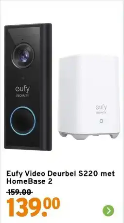 GAMMA Eufy Video Deurbel S220 met HomeBase 2 aanbieding