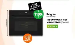 Expert Pelgrim INBOUW OVEN MET MAGNETRON | OM840 aanbieding