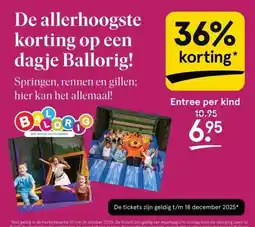 Etos De allerhoogste korting op een dagje Ballorig! aanbieding