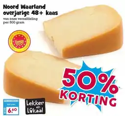 Boon`s Markt Noord Waarland overjarige 48+ kaas aanbieding