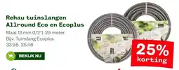 Welkoop Rehau tuinslangen Allround Eco en Ecoplus aanbieding
