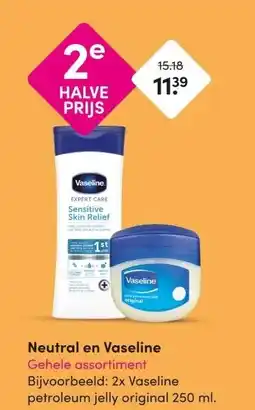 DA Neutral en Vaseline aanbieding