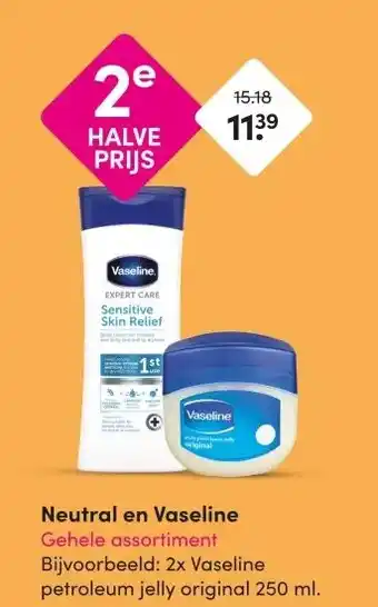 DA Neutral en Vaseline aanbieding