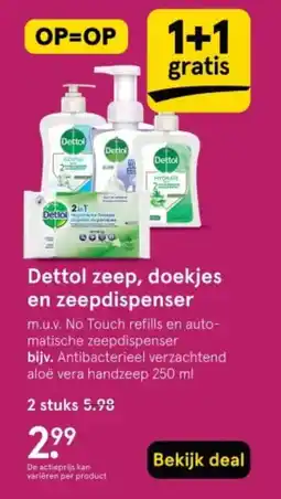 Etos Dettol zeep, doekjes en zeepdispenser aanbieding