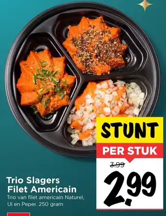 Vomar Voordeelmarkt Trio Slagers Filet Americain 250g aanbieding