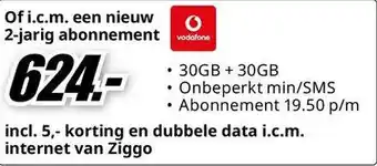 MediaMarkt incl. 5,- korting en dubbele data i.c.m. internet van Ziggo aanbieding