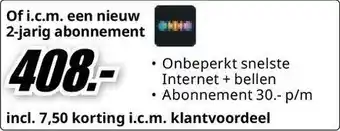 MediaMarkt Of i.c.m. een nieuw 2-jarig abonnement aanbieding