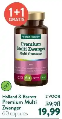 Holland & Barrett Premium Multi Zwanger aanbieding