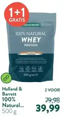Holland & Barrett 100% Natural Whey Protein Coffee aanbieding