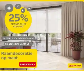 Praxis 25% korting op maatwerk raamdecoratie aanbieding