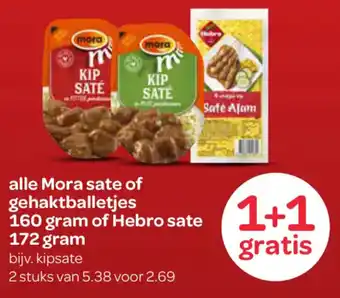 Spar Mora sate of gehaktballetjes of Hebro sate aanbieding