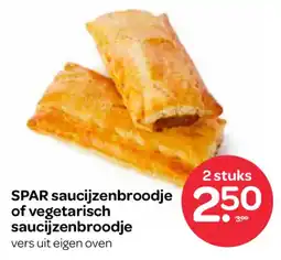 Spar Spar saucijzenbroodje of vegetarisch saucijzenbroodje aanbieding