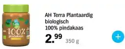 Albert Heijn AH Terra Plantaardig biologisch 100% pindakaas aanbieding