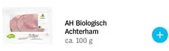 Albert Heijn AH Biologisch Achterham aanbieding