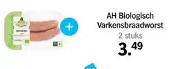 Albert Heijn AH Biologisch Varkensbraadworst aanbieding