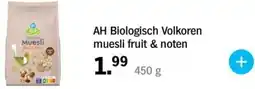 Albert Heijn AH Biologisch Volkoren muesli fruit & noten aanbieding