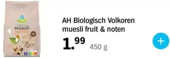 Albert Heijn AH Biologisch Volkoren muesli fruit & noten aanbieding