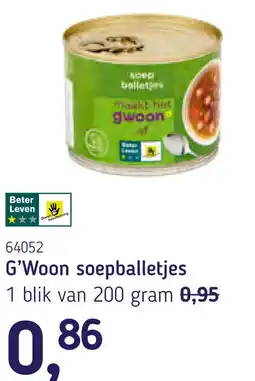 Van Hoeckel G'Woon soepballetjes aanbieding