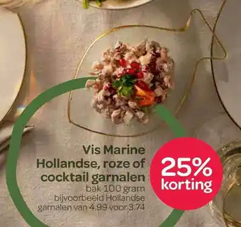 Spar Vis Marine Hollandse, Roze Of Cocktail Garnalen 25% Korting aanbieding