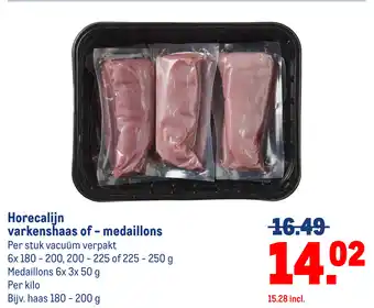 Makro Horecalijn varkenshaas of medaillons aanbieding
