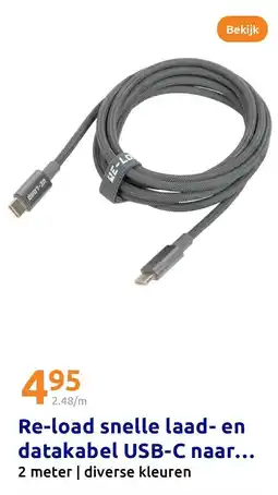 Action Re-load snelle laad- en datakabel USB-C naar aanbieding