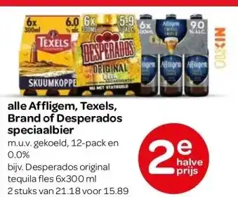 Spar alle Affligem, Texels, Brand of Desperados speciaalbier aanbieding