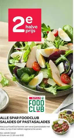 Spar ALLE SPAR FOODCLUB SALADES OF PASTASALADES aanbieding