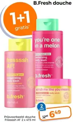 Trekpleister B.Fresh douche aanbieding