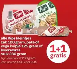 Spar alle Kips kleintjes zak 120 gram, paté of vega kuipje 125 gram of leverworst stuk 230 gram aanbieding