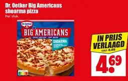 Dirk Dr. Oetker Big Americans shoarma pizza aanbieding